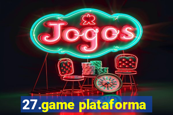 27.game plataforma